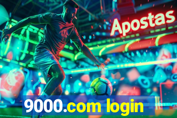 9000.com login